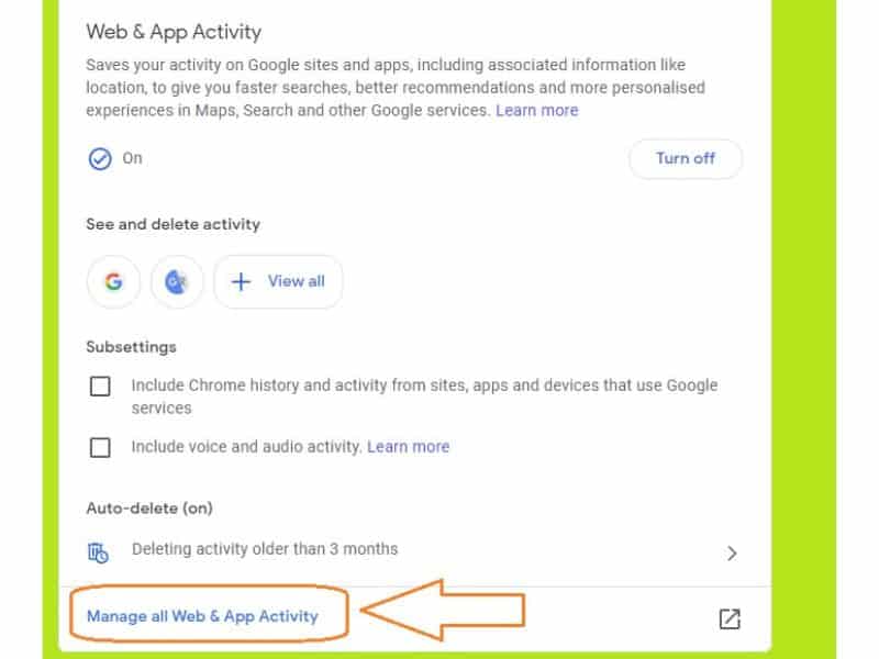 Manage all Web & App Activity