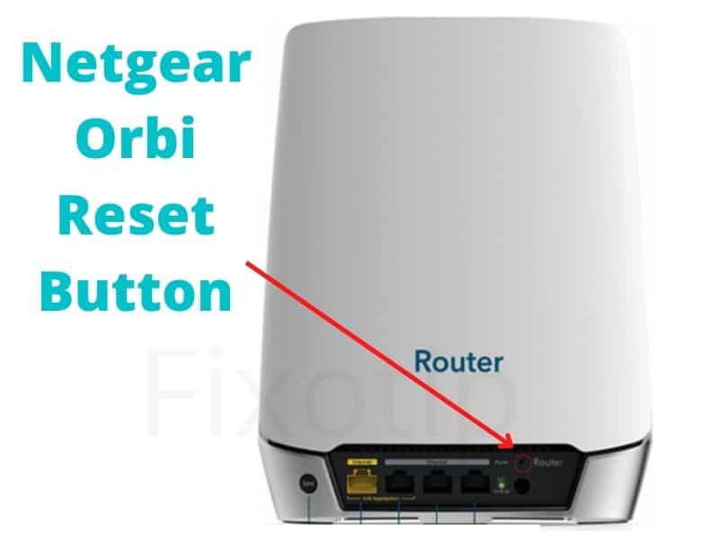Netgear Orbi Reset Button